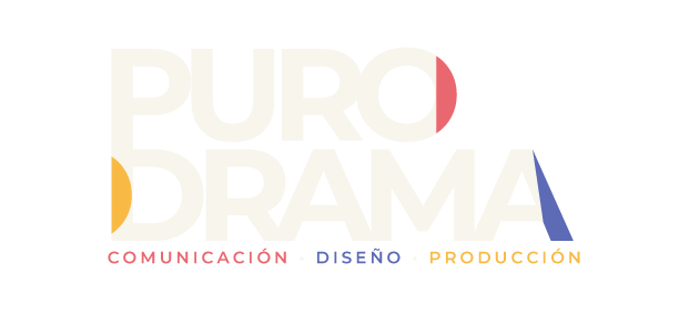 Puro Drama · Comunicación, diseño, producción