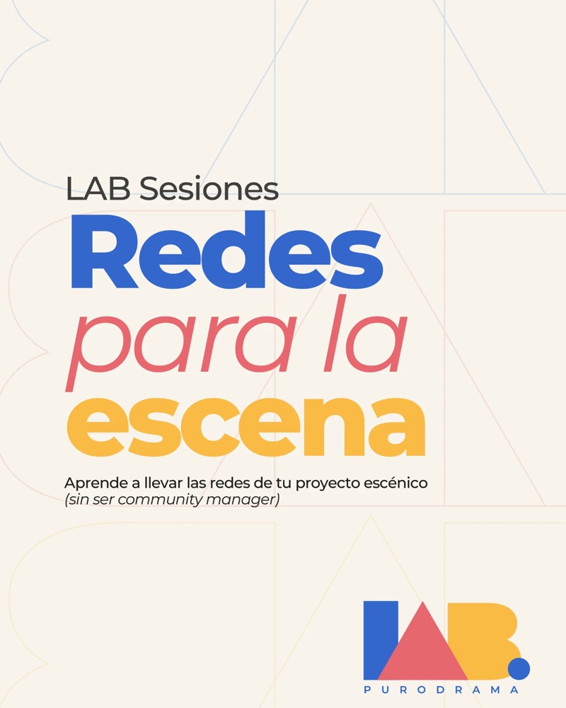 LAB Sesiones: Redes para la Escena