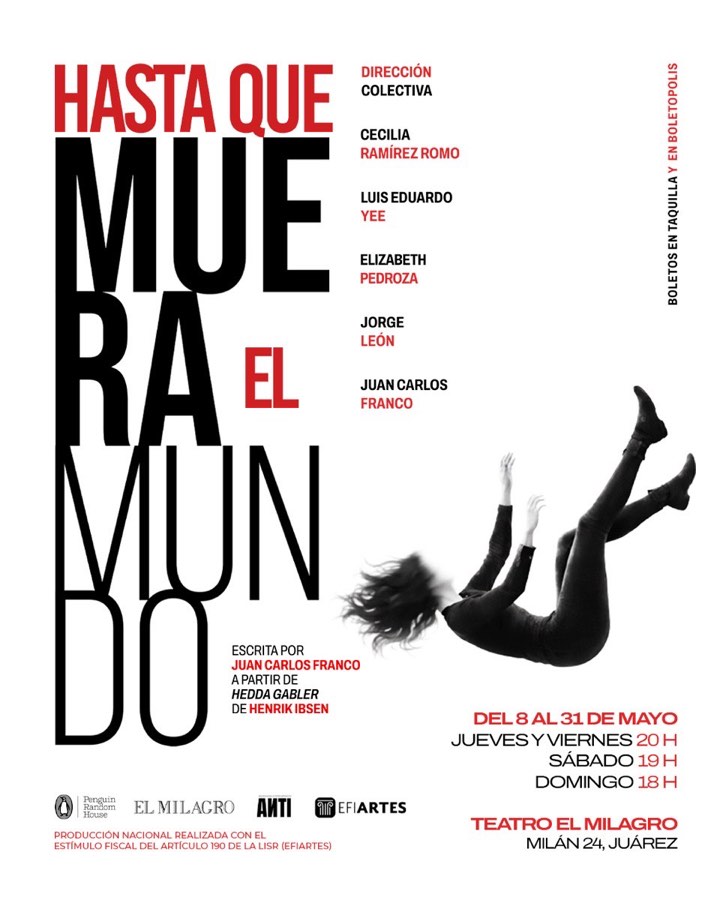 Cartel de la obra Hasta que muera el mundo en el Teatro El Milagro