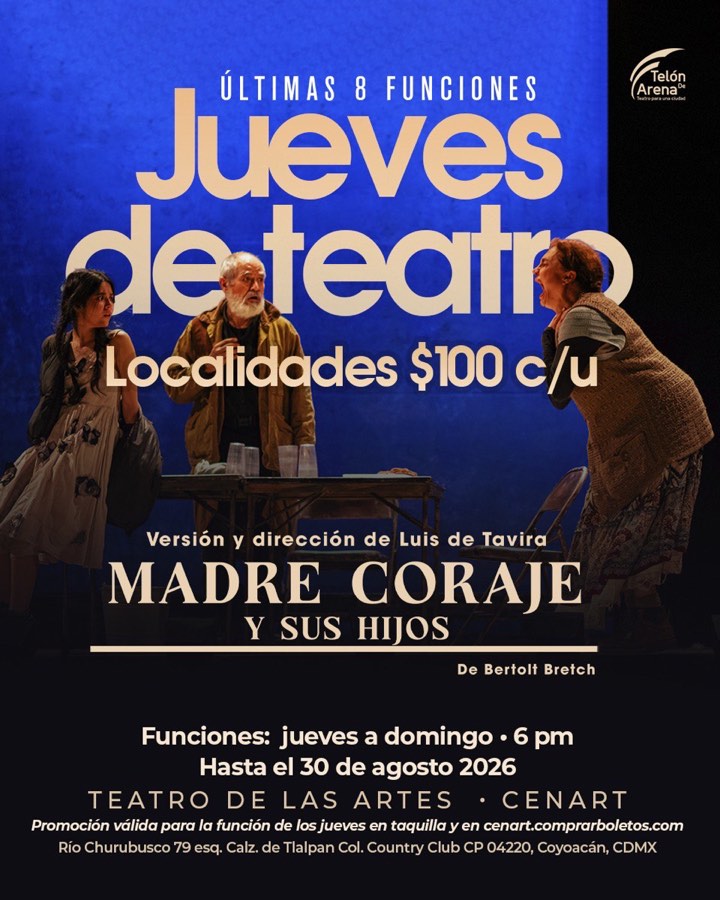Pieza promocional de Madre Coraje y sus hijos en el Teatro de las Artes del CENART