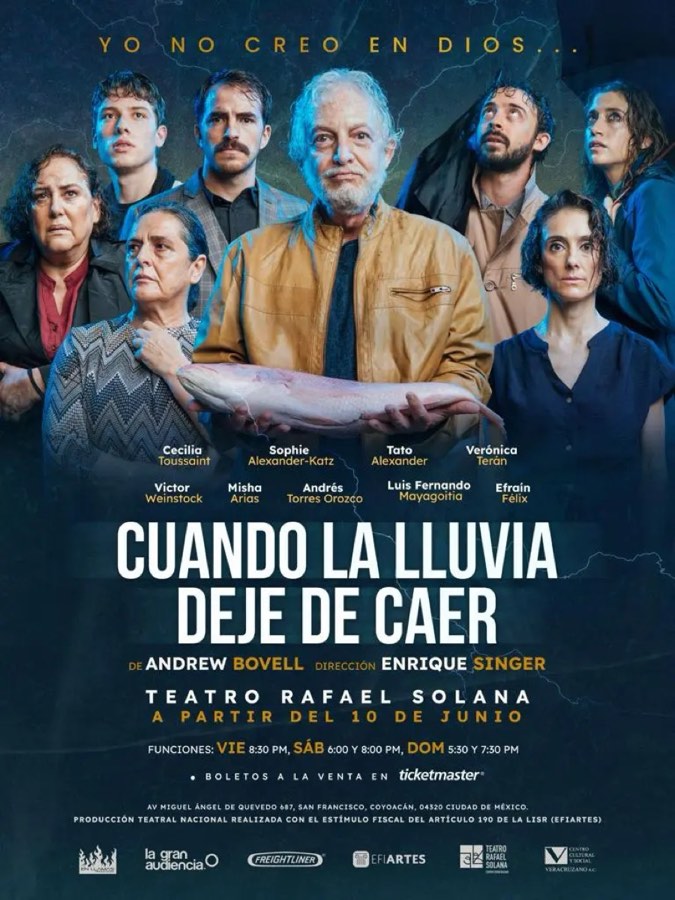 Cartel de Cuando la lluvia deje de caer en el Teatro Rafael Solana