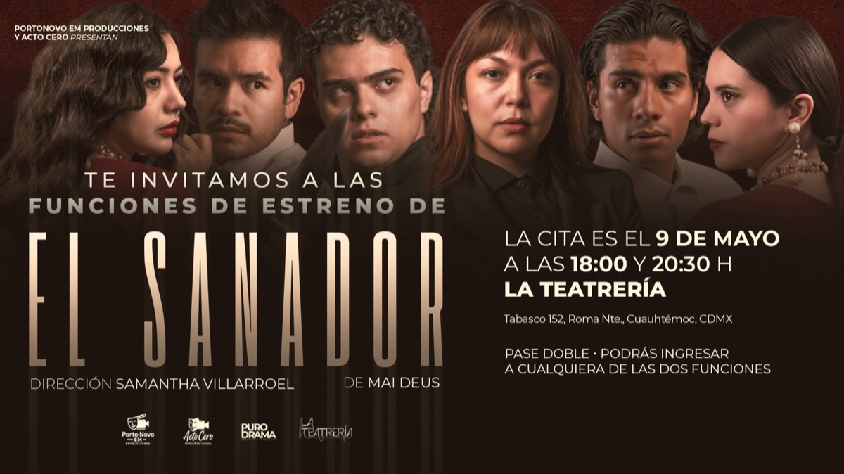 Invitación al estreno de El Sanador en La Teatrería